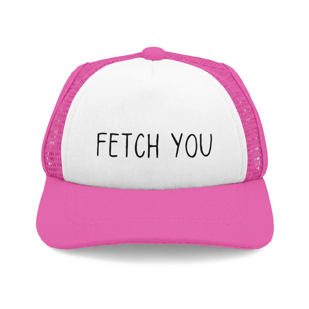 "Fetch You" Dog Trucker Hat